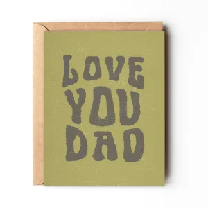 Love You Dad Card